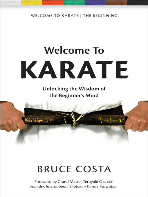 Title details for Welcome to Karate by Bruce Costa - Available